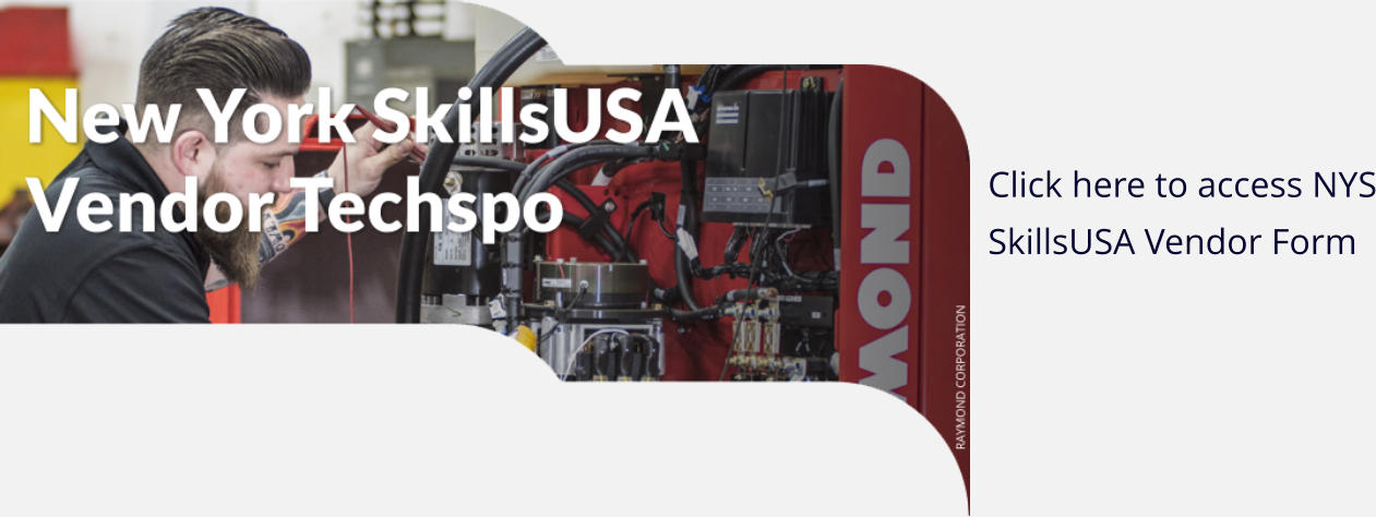 Click here to access NYS SkillsUSA Vendor Form